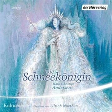 Die Schneekönigin audiobook, Hans Christian Andersen