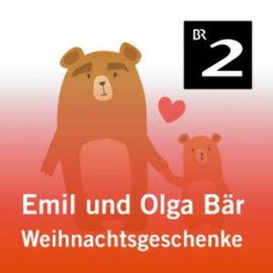 Emil und Olga Bär: Weihnachtsgeschenke, Christa Kemper