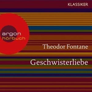 Geschwisterliebe, Theodor Fontane