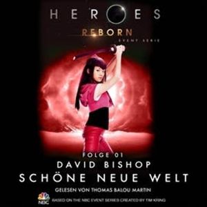 Heroes Reborn - Event Serie, Folge 1: Schöne neue Welt, David Bishop