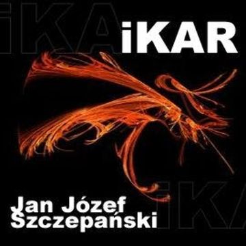 Ikar audiobook, Jan Józef Szczepański