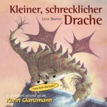Kleiner, schrecklicher Drache (Schweizer Mundart) audiobook, Lieve Beaten