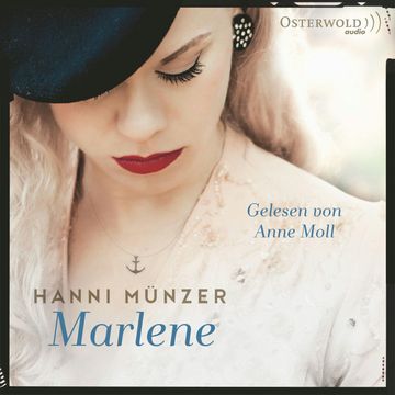 Marlene audiobook, Hanni Münzer