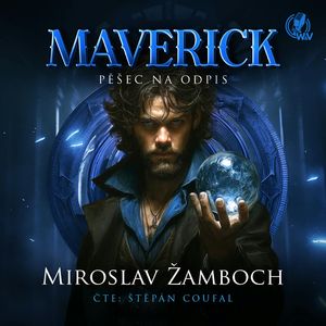 MAVERICK – Pěšec na odpis, Miroslav Žamboch