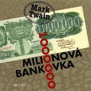 Milionová bankovka, Mark Twain