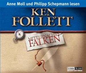 Mitternachtsfalken, Ken Follett
