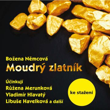 Moudrý zlatník (1968) audiobook, Božena Němcová