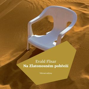 Na Zlatonosném pobřeží, Evald Flisar