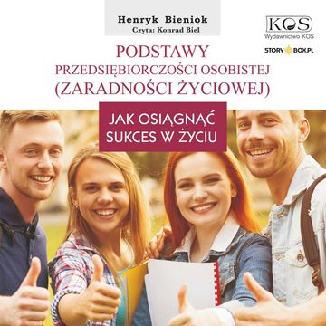 Podstawy przedsiębiorczości osobistej (zaradności życiowej) audiobook, Henryk Bieniok