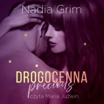 Precious. Drogocenna audiobook, Nadia Grim