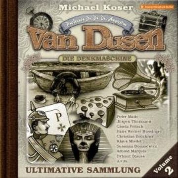 Professor van Dusen, Ultimative Sammlung Volume 2 (ungekürzt) audiobook, Michael Koser