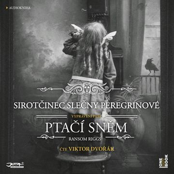 Sirotčinec slečny Peregrinové: Ptačí sněm audiobook, Ransom Riggs