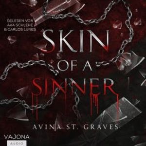 Skin of a sinner, Avina St. Graves