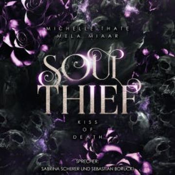 Soul Thief audiobook, Mela Miiar