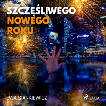Szczęśliwego Nowego Roku audiobook, Ewa Siarkiewicz