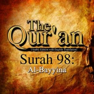 The Qur'an (Arabic Edition with English Translation) - Surah 98 - Al-Bayyina, Traditional