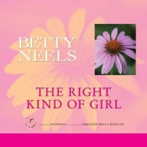 The Right Kind of Girl, Betty Neels