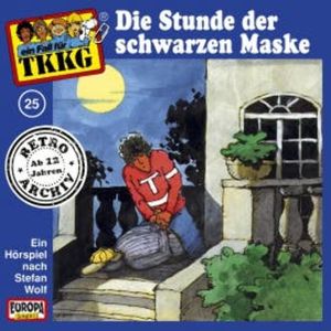 TKKG - Folge 25: Die Stunde der schwarzen Maske, H.G. Francis