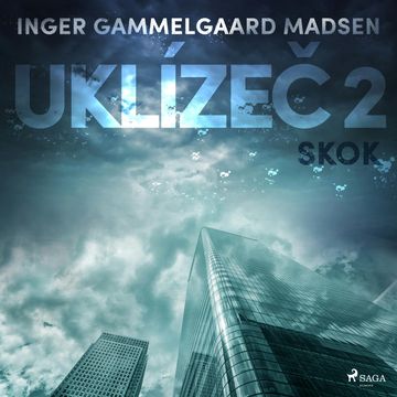 Uklízeč 2: Skok audiobook, Inger Gammelgaard Madsen