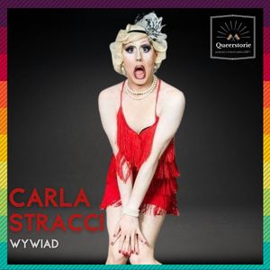 #10 Wywiad z Carlą Stracci, Queerstorie