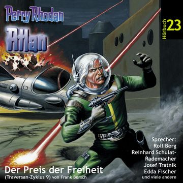 Der Preis der Freiheit (Atlan Traversan-Zyklus 09) audiobook, Frank Borsch
