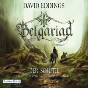 Belgariad - Der Schütze, David Eddings