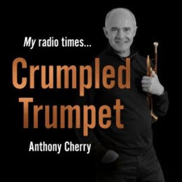 Crumpled Trumpet audiobook, Anthony Cherry