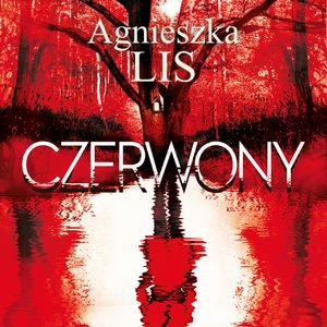Czerwony, Agnieszka Lis
