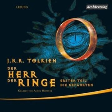 Der Herr der Ringe. Erster Teil: Die Gefährten, J.R.R. Tolkien
