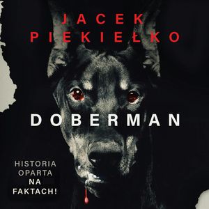 Doberman, Jacek Piekiełko