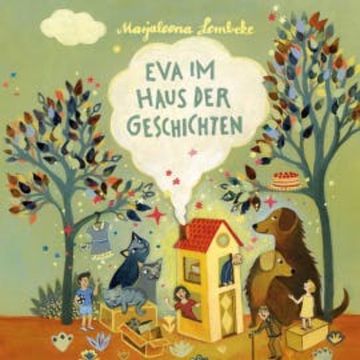 Eva im Haus der Geschichten audiobook, Marjaleena Lembcke