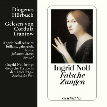 Falsche Zungen audiobook, Ingrid Noll