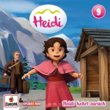 Folge 09: Heidi kehrt zurück (CGI) audiobook, Sarah Blendin