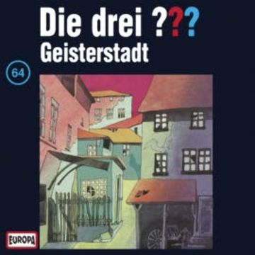Folge 64: Geisterstadt audiobook, André Minninger