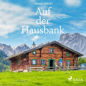 Auf der Hausbank audiobook, Hans Ernst.