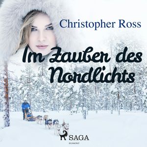 Im Zauber des Nordlichts, Christopher Ross