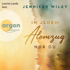In jedem Atemzug nur Du - Lullaby University, Band 1 (Ungekürzte Lesung), Jennifer Wiley