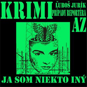 Ja som niekto iný, Ľuboš Jurík