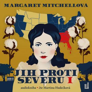 Jih proti Severu I, Margaret Mitchellová