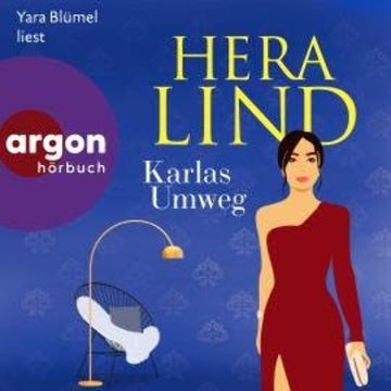 Karlas Umweg (Ungekürzte Lesung) audiobook, Hera Lind
