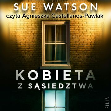 Kobieta z sąsiedztwa audiobook, Sue Watson
