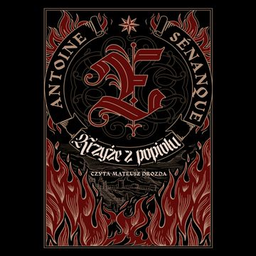 Krzyże z popiołu audiobook, Antoine Sénanque