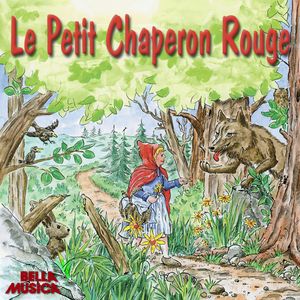 Le Petit Chaperon Rouge, Charles Perrault