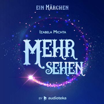 Mehr sehen, Izabela Michta