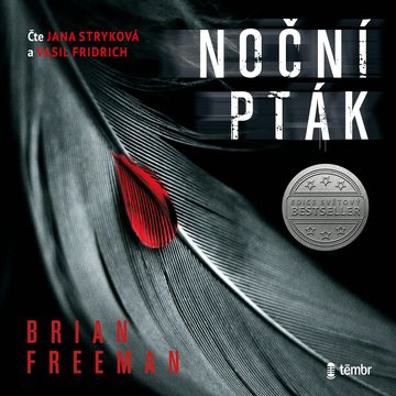 Noční pták, Brian Freeman