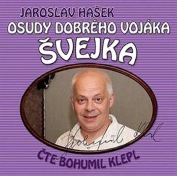 Osudy dobrého vojáka Švejka (3 & 4) audiobook, Jaroslav Hašek