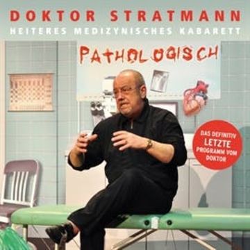 Pathologisch audiobook, Doktor Stratmann