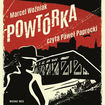 Powtórka audiobook, Marcel Woźniak