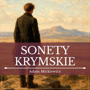 Sonety krymskie, Adam Mickiewicz