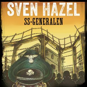 SS-Generalen - Sven Hazels krigsromaner 8, Sven Hazel